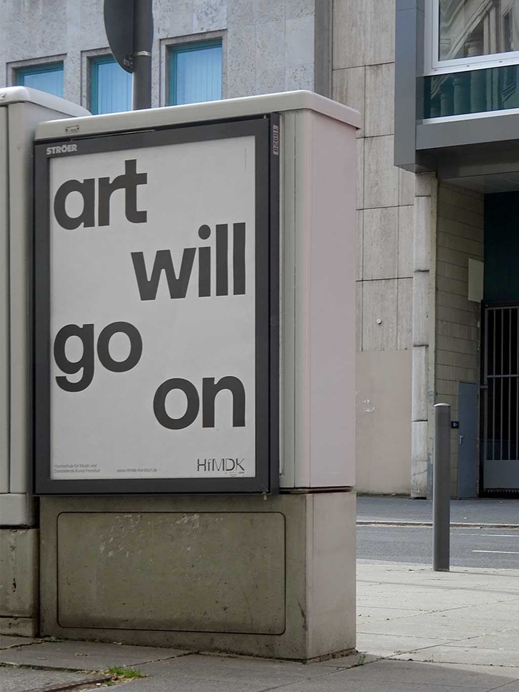 art will go on - Plakat der HfMDK Frankfurt