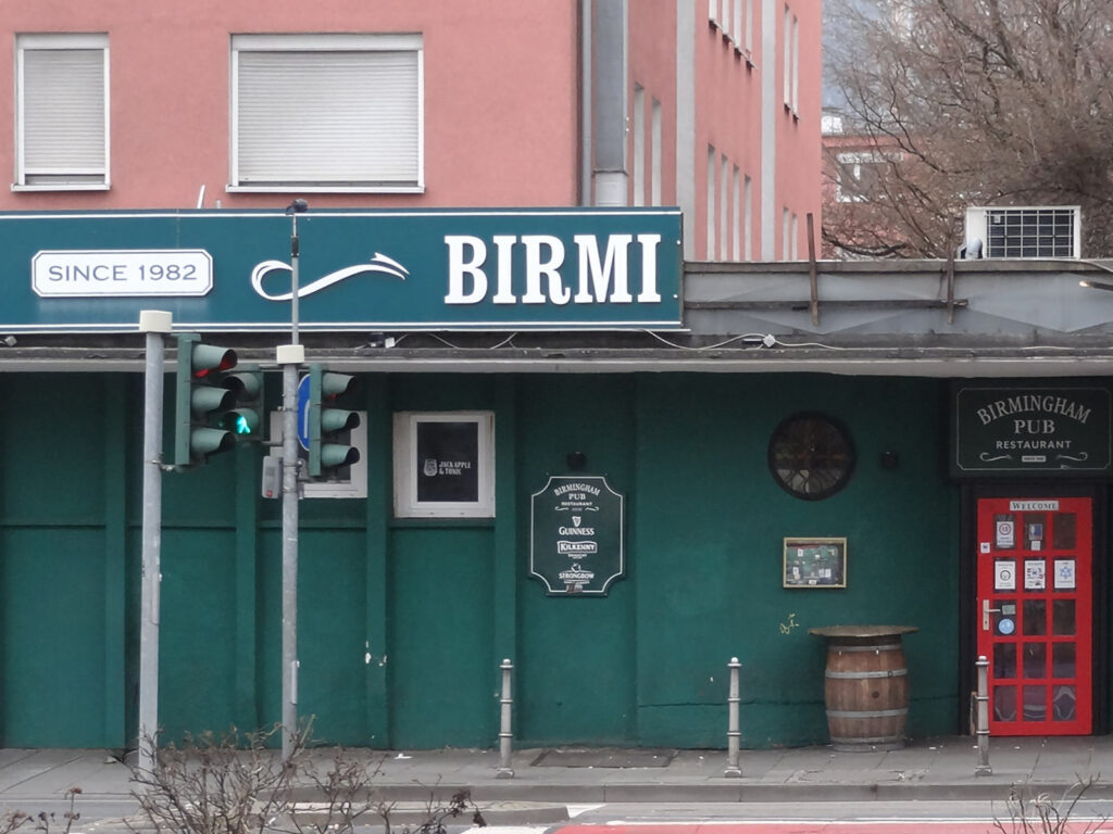 Birmi statt Birmingham Pub in Frankfurt