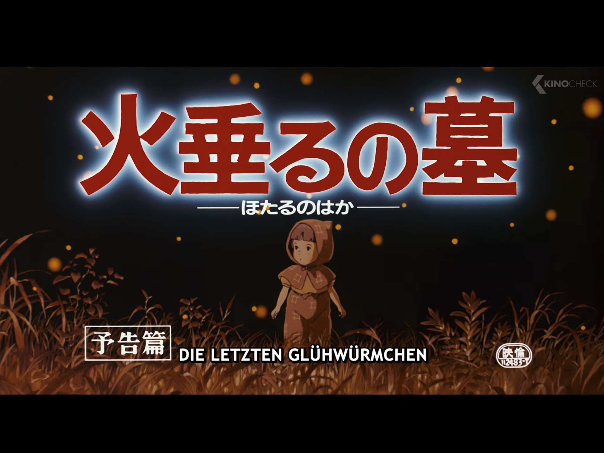 Die letzten Glühwürmchen (Trailer)