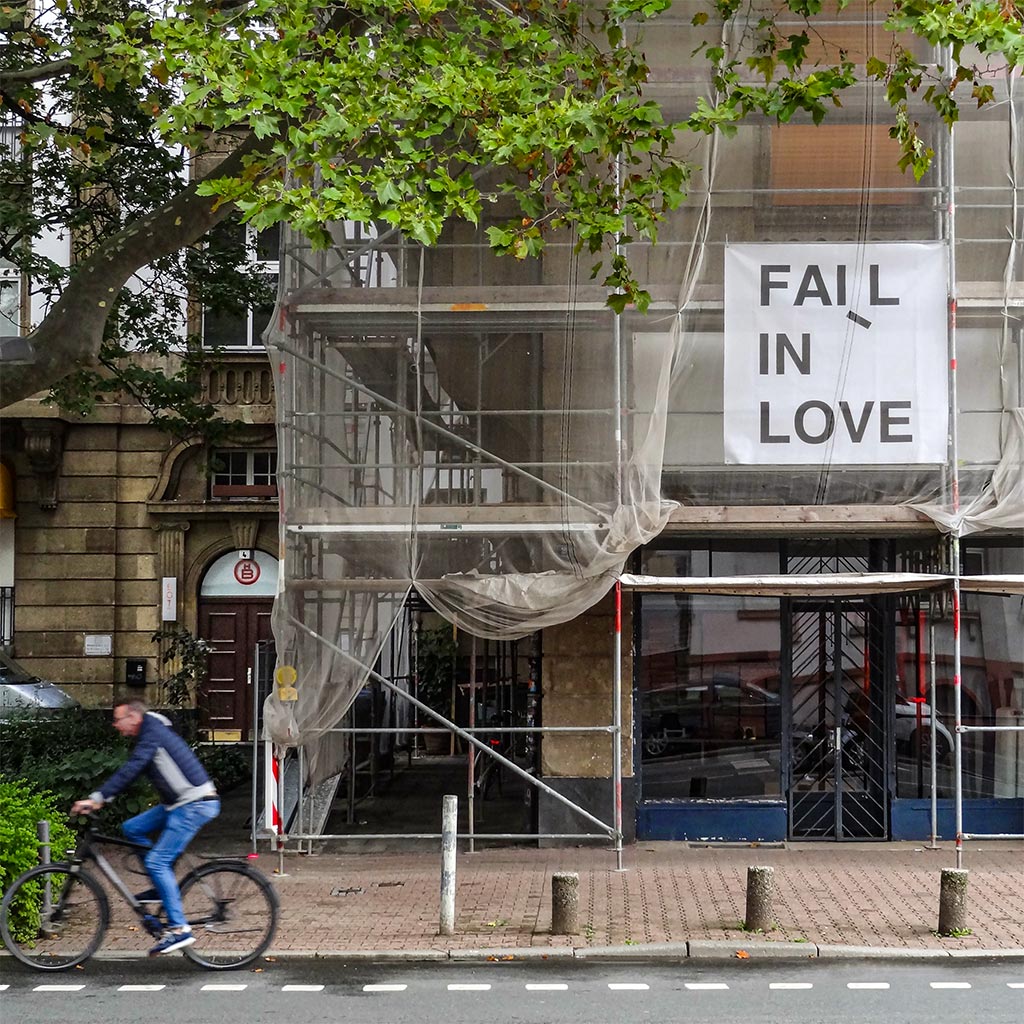 FAIL IN LOVE in der Peterstraße in Frankfurt