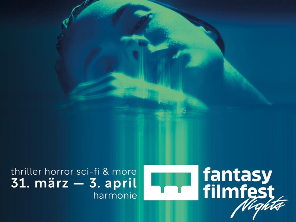 Fantasy Filmfest NIghts in Frankfurt - 31.03.-03.04.2022