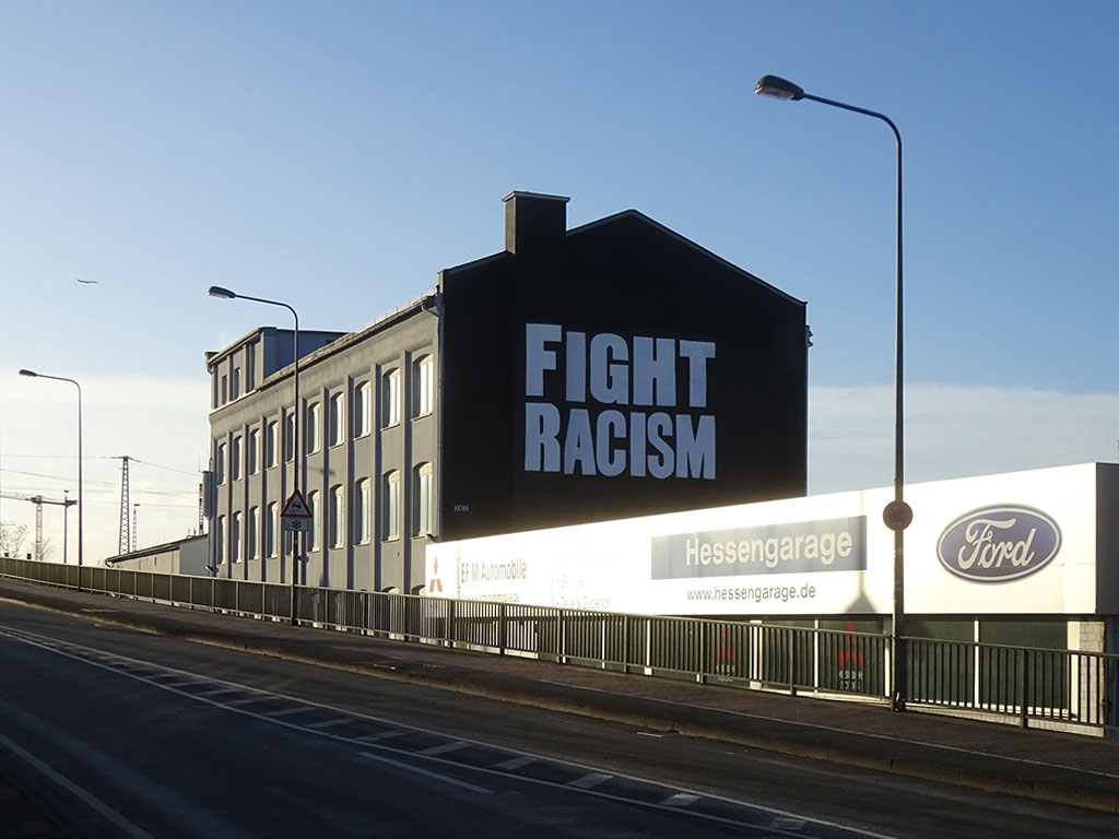 FIGHT RACISM - Mural Art in Frankfurt