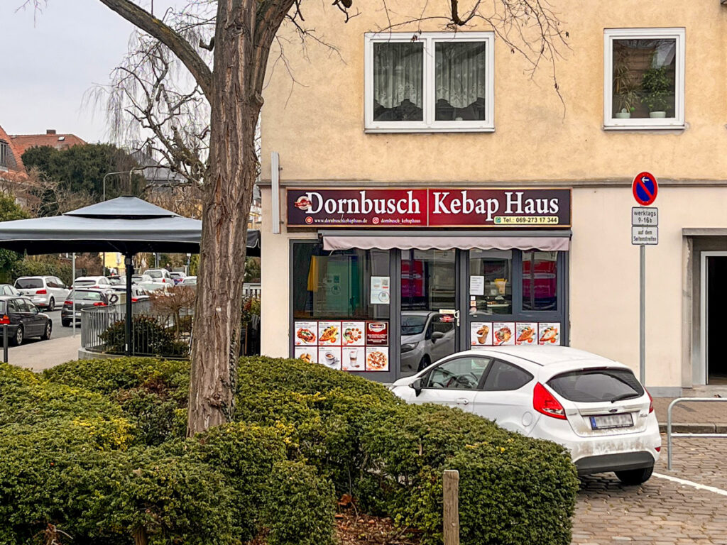 Geschäfte in Frankfurt die das Wort Dornbusch im Namen tragen: Dornbusch Kebap Haus