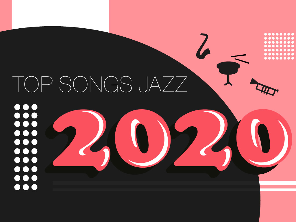 Top Songs Jazz 2020