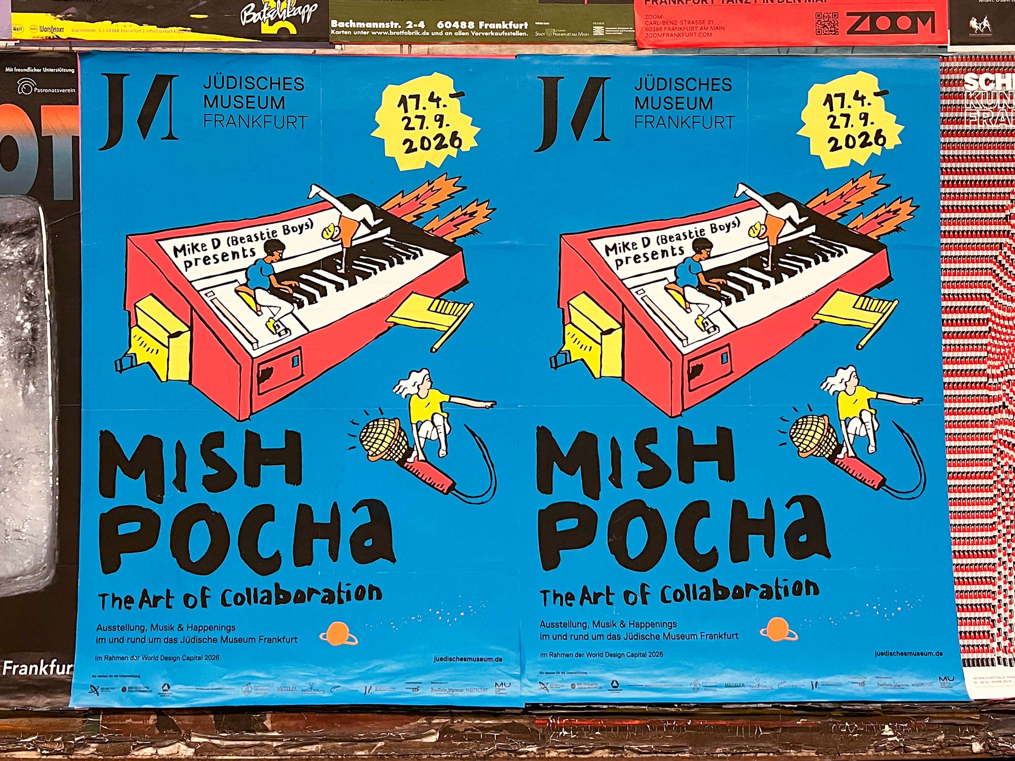 Plakat-Design/Plakatgestaltungen in Frankfurt: Jüdisches Museum: (Mike D presents) Mischpocha _ The Art of Collaboration