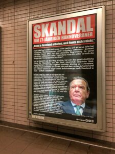 Plakat zu Altkanzler Schröder