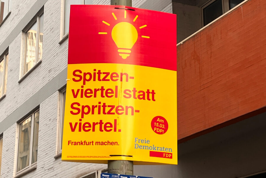 Spitzenviertel statt Spritzenviertel – Plakate zu den Kommunalwahlen 2026 in Frankfurt am Main
