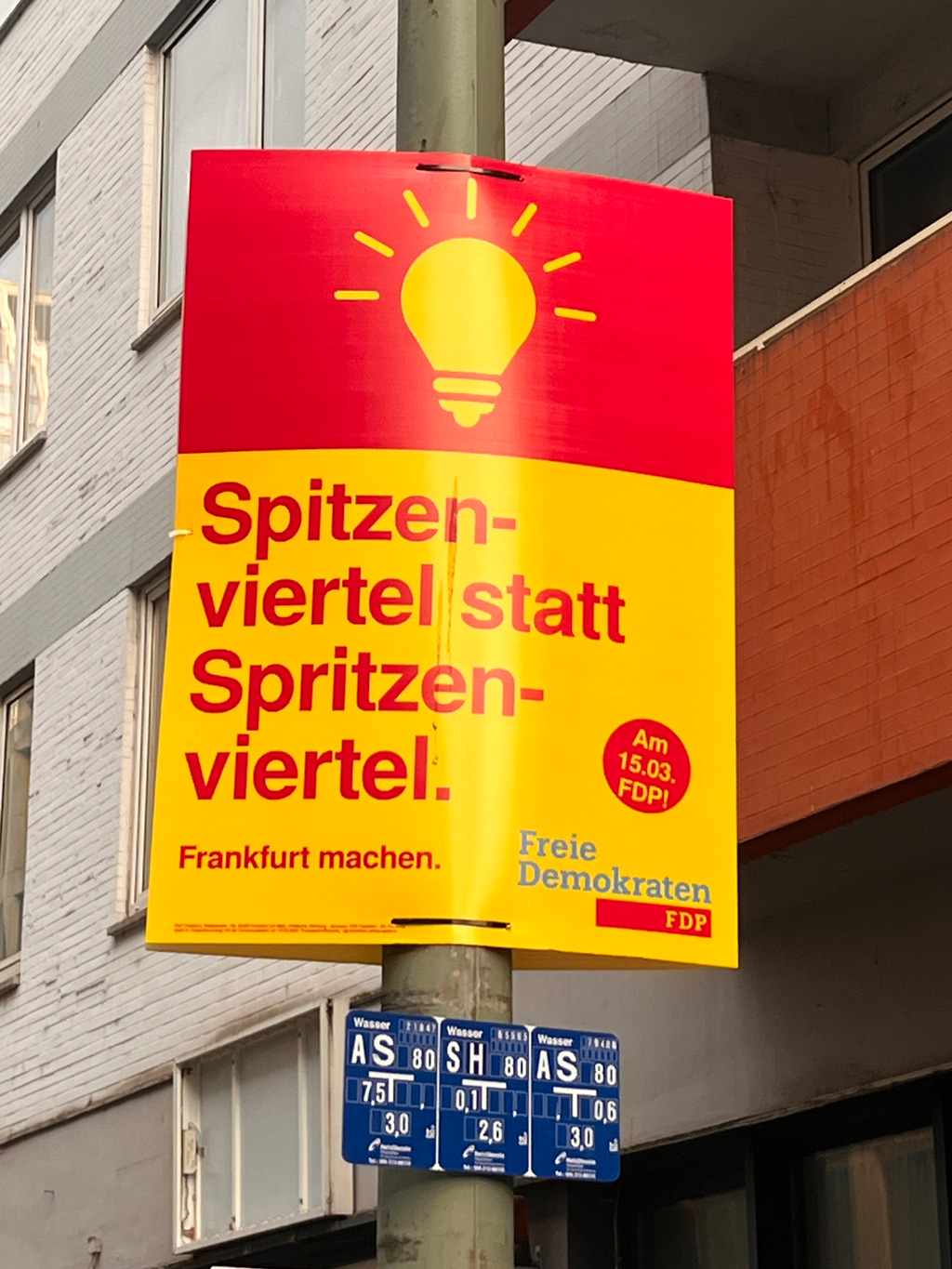 Spitzenviertel statt Spritzenviertel – Plakate zu den Kommunalwahlen in Frankfurt am Main