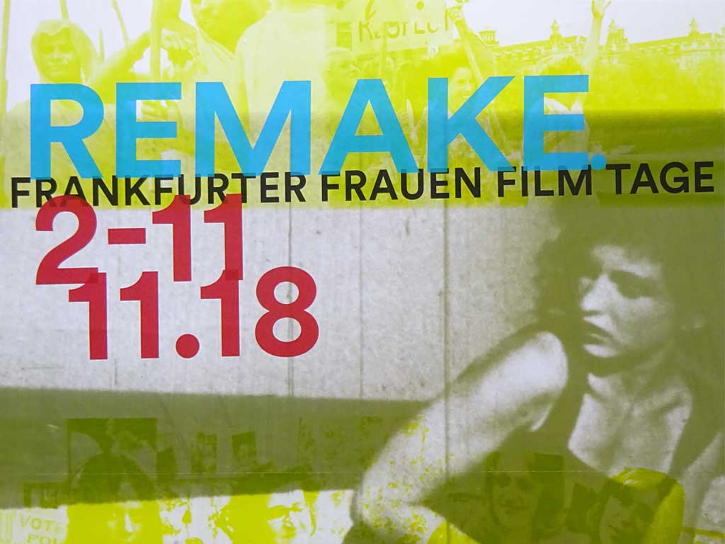 Remake - Frankfurter Frauen Film Tage 2018