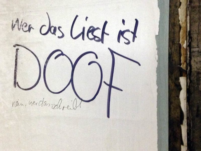 Wer Das Liest Ist Doof