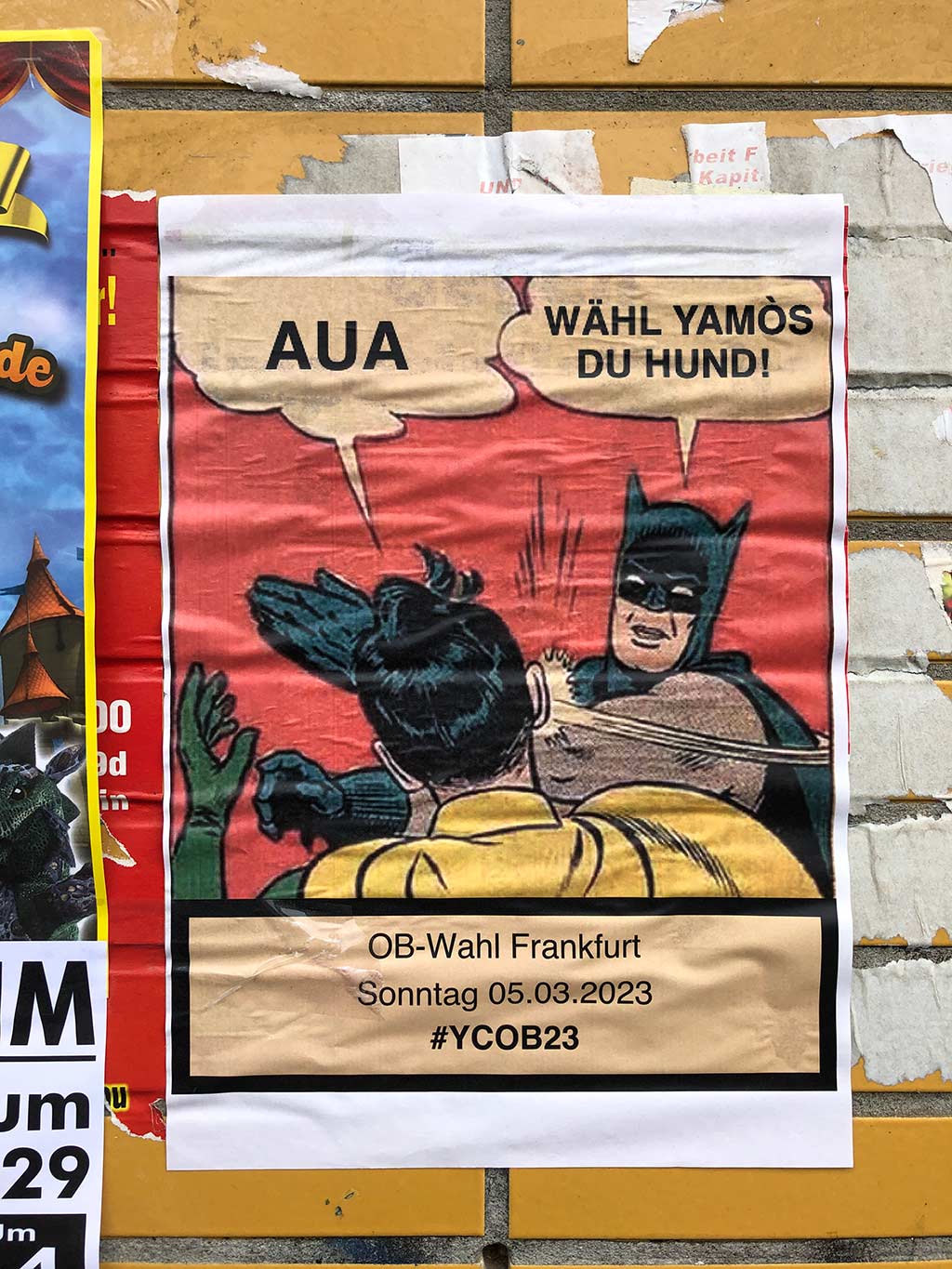 #YCOB23 - OB-Wahlkampf im öffentlichen Raum mit Internet-Meme-Motiv